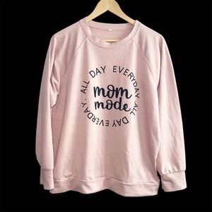 Soft Pink 'Mom Mode' Graphic Sweatshirt